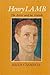 Henry Lamb: The Artist and ...