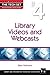 Library Videos and Webcasts (The Tech Set®) (The Tech Set, 4)