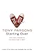 Starting over by Tony Parsons