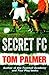 Secret Fc