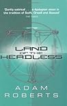 Book cover for Land Of The Headless (GOLLANCZ S.F.)