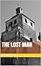 The Lost Man: Escape from D...
