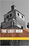 The Lost Man: Escape from Dunkirk (Ted Dexter Book 1)