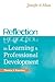 Reflection in Learning and Professional Development: Theory and Practice
