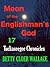 Moon of the Englishman's God (Tuckaseegee Chronicles, #17)