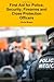 First Aid for Police, Security, Firearms and Close Protection... by Chris Breen