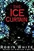 The Ice Curtain: A Novel