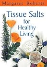 Tissue Salts for ...