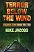 Terror Below the Wind by Mike Jacobs