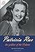 Patricia Roc: The Goddess o...