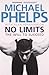 No Limits: The Will to Succeed