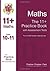 11+ Maths Practice Book with Assessment Tests (Age 10-11) for the CEM Test
