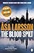 The Blood Spilt (Rebecka Martinsson #2)