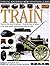 Train (Eyewitness Guides)