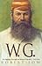 WG: a Biography of W.G. Grace