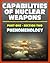 Capabilities of Nuclear Weapons - Defense Nuclear Agency Effects Manual Number One, Part One, Section Two, Phenomenology - Blast, Thermal Radiation, EMP (Effects of Nuclear Weapons Series)