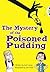 Bug Club Independent Fiction Year 5 Blue B The Mystery of the Poisoned Pudding: BUG CLUB
