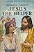 Jesus the Helper
