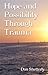 Hope And Possibility Through Trauma by Don Shetterly
