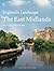 The East Midlands by David Stocker
