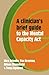 A Clinician's Brief Guide to the Mental Capacity Act by Nick Brinble