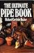 The Ultimate Pipe Book