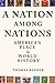 A Nation Among Nations: America's Place in World History