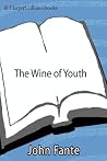 The Wine of Youth...