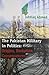The Pakistan Military in Politics by Ishtiaq Ahmed