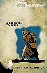 A Farewell to Arms by Ernest Hemingway