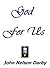 God For Us by John Nelson Darby