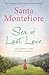 Sea of Lost Love by Santa Montefiore Sea of Lost Love by Santa Montefiore