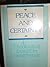Peace and Certainty: A Theological Essay on Deterrence