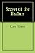 Secret of the Psalms by Chris Hansen