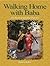 Walking Home with Baba: The Heart of Spiritual Practice