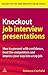 Knockout Job Interview Pres...