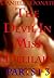 The Devil in Miss Delilah - Parts 1-3: The Sinner Inside,The Temptation of Miss Abraham, Meet Me In The Church At Midnight