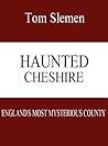 Haunted Cheshire
