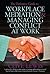 The Definitive Guide to Workplace Mediation and Managing Conf... by Clive Lewis
