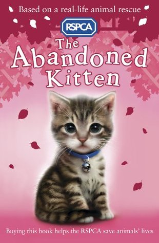 The Abandoned Kitten (RSPCA, #4)
