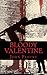 Bloody Valentine: The Bloody History of the Saint Valentine's Day Massacre