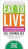 Eat to Live: The ...