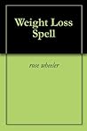 Weight Loss Spell Weight Loss Spell