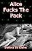 Alice Fucks The Pack (Werewolf Fantasy #2)