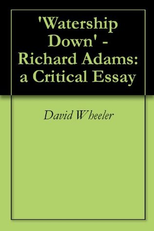 Free Watership Down Essays and Papers | Help Me watership down essay