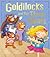 Goldilocks and the Three Bears by Mara Alperin