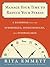 Manage Your Time to Reduce Your Stress: A Handbook for the Overworked, Overscheduled, and Overwhelmed