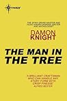 The Man in the Tree Book cover for The Man in the Tree