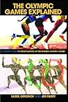 The Olympic Games Explained: A Student Guide to the Evolution of the Modern Olympic Games (Student Sport Studies)