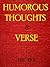 Humorous Thoughts & Verse
